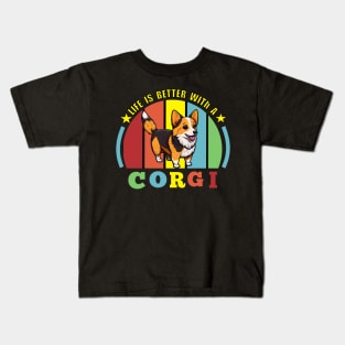 Life is Better with a Corgie Kids T-Shirt